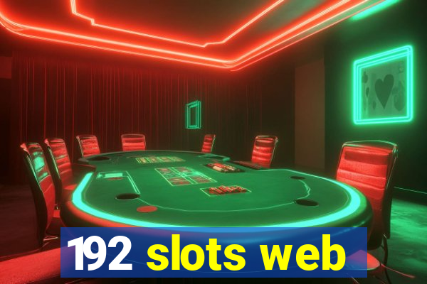 192 slots web